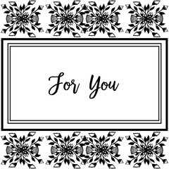 Vector illustration drawing for you with elegant flower frame