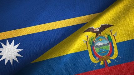 Nauru and Ecuador two flags textile cloth, fabric texture