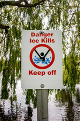 Danger ice kills keep off sign