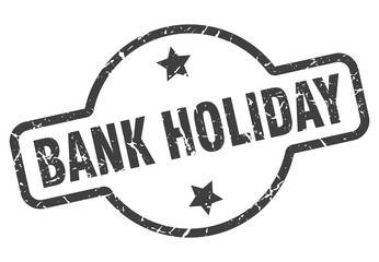 bank holiday sign