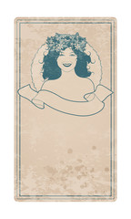 Aged and stained retro label with pretty girl adorned with flowers and empty text banner. Vintage style
