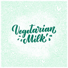 Almond milk lettering for banner, logo and packaging design. Organic nutrition healthy food. Phrase about dairy product. Vector