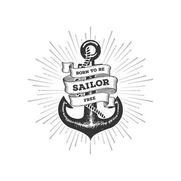 Sailor Born to be free with anchor