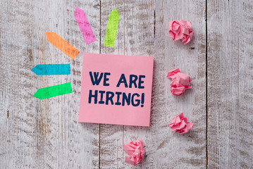 Handwriting text writing We Are Hiring. Conceptual photo recently you employ someone or pay someone...