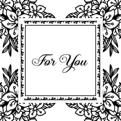 Vector illustration various flower frame with lettering for you