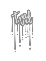 graffiti tropfen stempel cool travel urlaub ferien reisen unterwegs fliegen trip verreisen text logo design