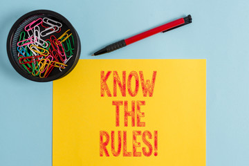 Text sign showing Know The Rules. Business photo text set explicit or regulation principles...