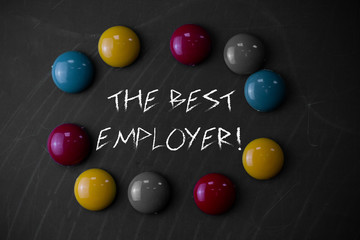 Writing note showing The Best Employer. Business concept for created workplace showing feel heard and empowered