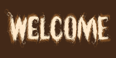 Inscription welcome with letters stylized fur on a brown background.  Vector graphics