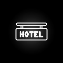 hotel sign neon icon. Elements of hotel set. Simple icon for websites, web design, mobile app, info graphics