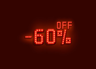 Neon 60 sale off text banner. Night Sign. Vector 