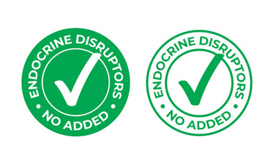 Endocrine disruptors no added vector green check mark icon. Natural food package stamp, healthy no EDC or endocrine disruptors chemicals safe seal stamp
