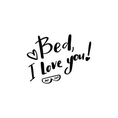 Fototapeta na wymiar lettering bed I love you