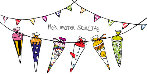 Erster Schultag - First Day of school - Fantasievolle Schultüten und dekorative Girlanden zur Einschulung - Format: Karte Banner