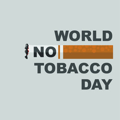Text World No Tobacco Day Vector Illustration with cigarette 
