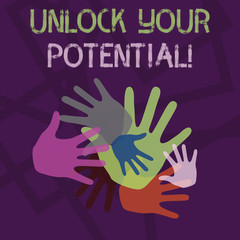 Obraz premium Word writing text Unlock Your Potential. Business photo showcasing release possibilities Education and good training is key Color Hand Marks of Different Sizes Overlapping for Teamwork and Creativity