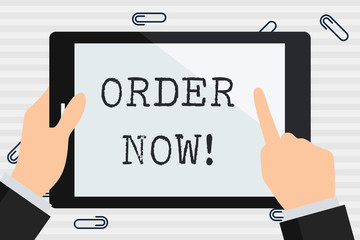 Handwriting text Order Now. Conceptual photo confirmed request by one party to another to buy sell Businessman Hand Holding, Pointing and Touching Colorful Tablet Blank Screen