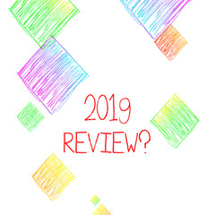 Writing note showing 2019 Review Question. Business concept for remembering past year events main actions or good shows