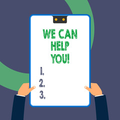 Handwriting text writing We Can Help You. Conceptual photo offering good assistance to customers or friends