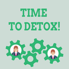 Text sign showing Time To Detox. Business photo text when you purify your body of toxins or stop consuming drug Two Business People Each Inside Colorful Cog Wheel Gears for Teamwork Event