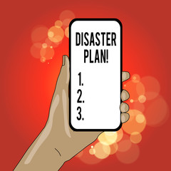 Writing note showing Disaster Plan. Business concept for outlines how an organization responds to an unplanned event
