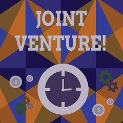 Handwriting text Joint Venture. Conceptual photo New firm formed to achieve exact objectives of a partnership Time Management Icons of Clock, Cog Wheel Gears and Dollar Currency Sign