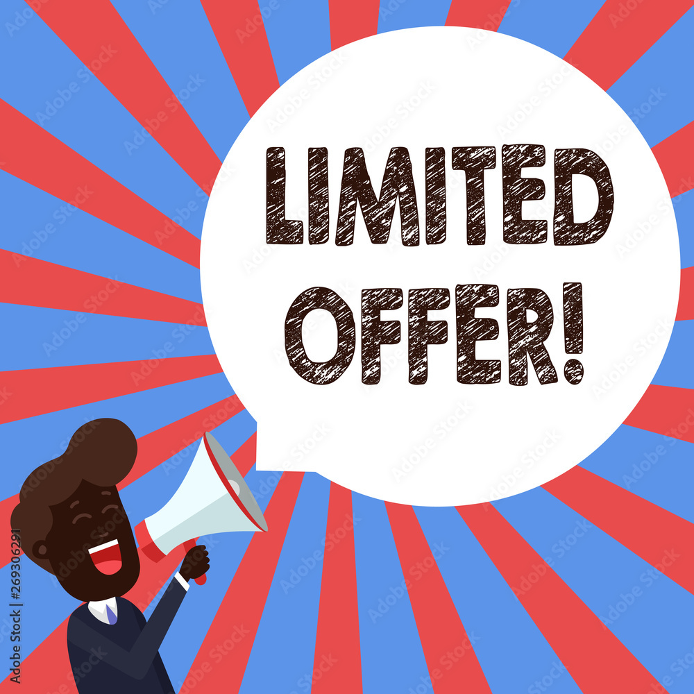 Poster text sign showing limited offer. business photo showcasing special item available for a defined shor