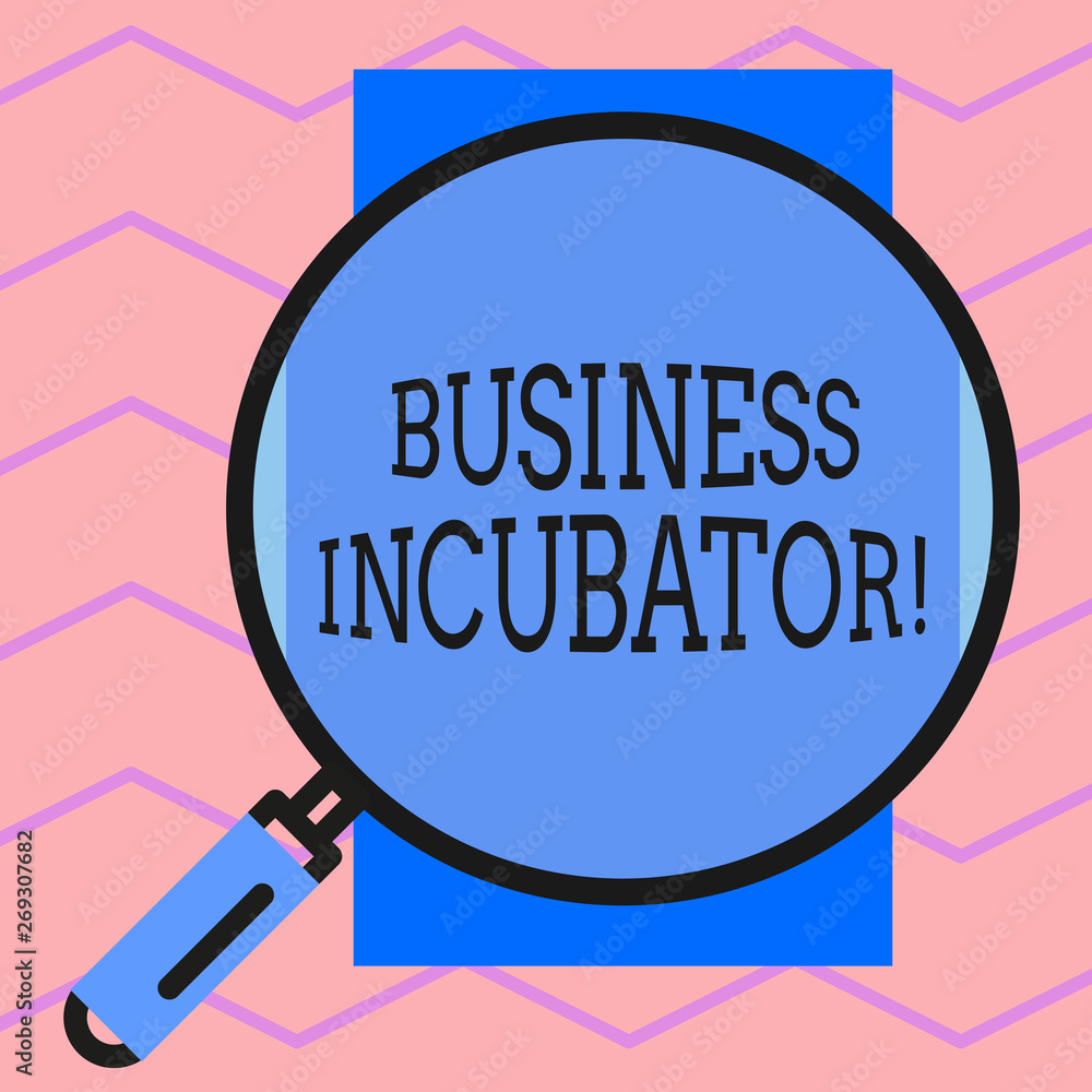 Poster text sign showing business incubator. business photo text company that helps new and startup compani