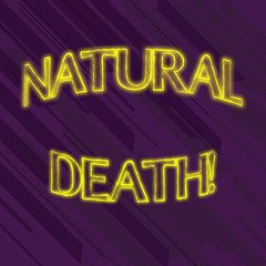 Writing note showing Natural Death. Business concept for occurring in the course of nature and from natural causes Seamless Diagonal Violet Stripe Paint Slanting Line Repeat Pattern