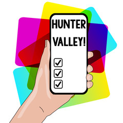 Word writing text Hunter Valley. Business photo showcasing Australia s is best known wine regions State of New South Wales Closeup of Smartphone Device Held in Hand with Empty Screen and Text Space