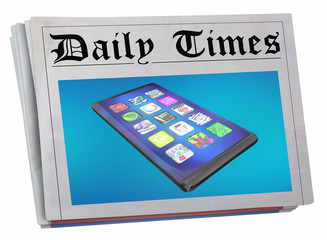 Cell Phone New Smart Device Newspaper Headline Story Update 3d Illustration