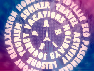 Paris sign. Travel words cloud around french famous landmark Eiffel tower. 3D rendering