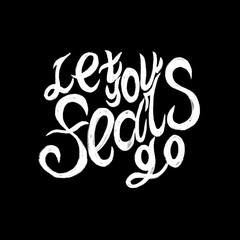 lettering motivational phrase white on black background