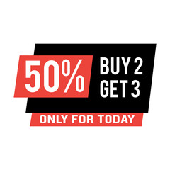 Diiscount Label, Buy 1 Get 2, Only To Day 70% 50% 80% off Vector Template Design Illustration