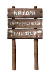 Welcome To Santa Monica Beach In California Wooden Board Sign Isolated On White Background