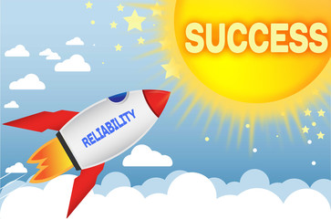 Reliability connects to success in business,work and life - symbolized by a cartoon style funny drawing with blue sky, yellow sun and red rocket, 3d illustration
