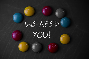 Writing note showing We Need You. Business concept for asking someone to work together for certain...