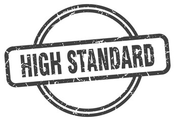 high standard