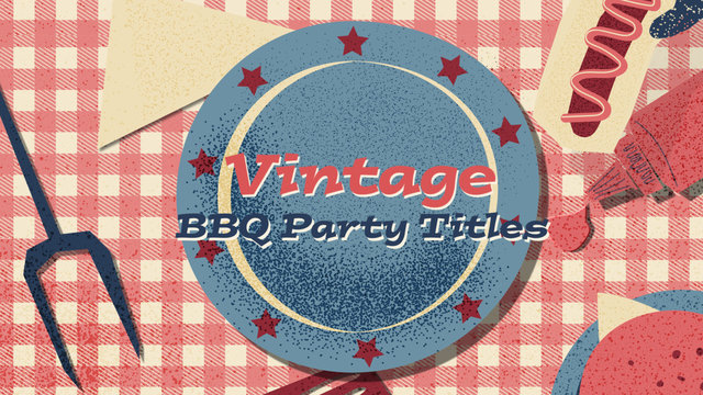50's 4th of July BBQ Title