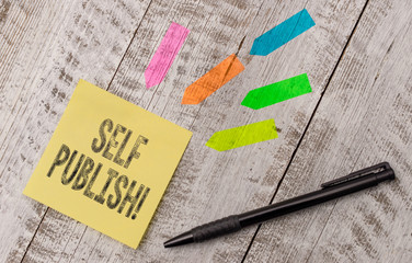 Writing note showing Self Publish. Business concept for writer publish piece of ones work...