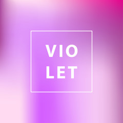 Abstract violet blurred gradient mesh background. Vector illustration.