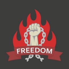Color illustration of a hand with a fire chain with a banner and text. Illustration on the theme of freedom