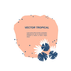 Tropical floral template for design. - 269501874