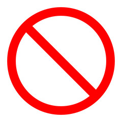 The general prohibition sign , also known as a no symbol, no sign, circle-backslash symbol, nay, interdictory circle or universal no, is a red circle with a red diagonal line through it