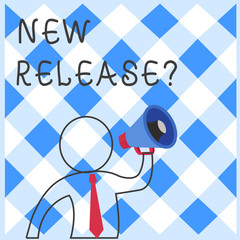 Text sign showing New Release Question. Business photo showcasing asking about recent product or service newly unleashed