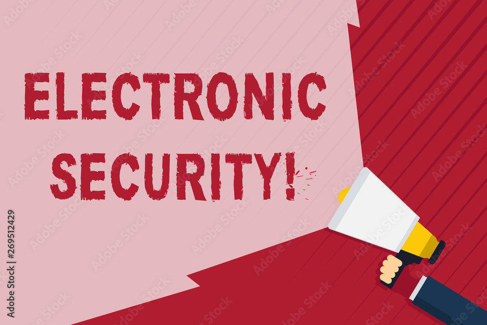 Poster handwriting text writing electronic security. conceptual photo electronic equipment that perform sec
