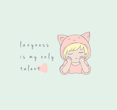 Cute little girl illustration with funny qoute print design