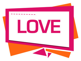 Love Pink Orange Squares Triangles Text 