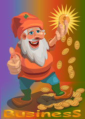 Dwarf found a gold coin it increases income and he shows his hand with his thumb that everything will be fine in Your business!
