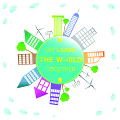 World environment day - Building paper art  surround earth concept sustainable development and nature conservation design for banner, greeting card, t-shirt, print, poster. Vector illustration